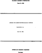 Interstate Commerce Commision Report of the Accident  Investigation Occuring on the CHICAGO AND NORTH WESTERN WAUKEGAN IL