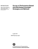 Survey of PerformanceBased and RiskBased Oversight Strategies and Methods