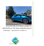 Ecosystem of Shared Mobility Services in the San Joaquin Valley