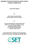 Assessing the Relative Risks of School Travel in Rural Communities