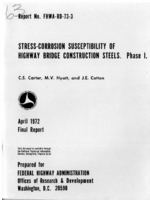 Stresscorrosion susceptibility of highway bridge construction steels Phase I