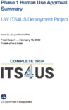 Phase 1 Human Use Approval Summary UW ITS4US Deployment Project