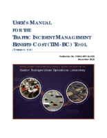 Users manual for the Traffic Incident Management BenefitCost TIMBC Tool