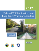 Fish and Wildlife Service Lands Long Range Transportation Plan Region 3 2012