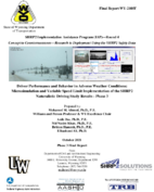 Driver Performance and Behavior in Adverse Weather Conditions Microsimulation and Variable Speed Limit Implementation of the SHRP2 Naturalistic Driving Study Results  Phase 3