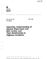 Improving Understanding of Alcohol Impairment and BAC Levels and Their Relationship to Highway Accidents
