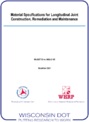 Material Specifications for Longitudinal Joint Construction Remediation and Maintenance