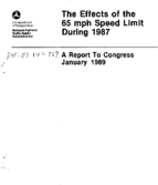 The Effects of the 65 mph Speed Limit during 1987 A Report to Congress January 1989
