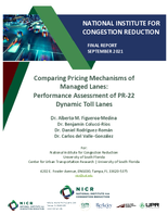 Comparing Pricing Mechanisms for Managed Lanes Performance Assessment of PR22 Dynamic Toll Lanes