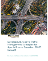 Developing Effective Traffic Management Strategies for Special Events based on ADMS Dataset Findings and Recommendations for LA METRO
