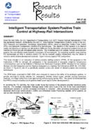 Intelligent Transportation SystemPositive Train Control at HighwayRail Intersections Research Results