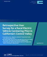 Retrospective User Survey for a Rural Electric Vehicle Carsharing Pilot in Californias Central Valley