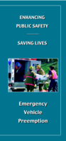 Enhancing Public Safety  Saving Lives Emergency Vehicle Preemption