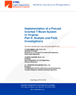Implementation of a Precast Inverted TBeam System in Virginia Part II Analytic and Field Investigations