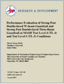 Performance Evaluation of Strong Post Doublefaced Wbeam Guardrail and Strong Post Doublefaced ThrieBeam Guardrail at MASH Test Level 4 TL4 and Test Level 5 TL5 Conditions