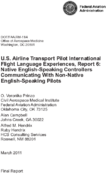 US Airline Transport Pilot International Flight Language Experiences Report 6 Native EnglishSpeaking Controllers Communicating With NonNative EnglishSpeaking Pilots