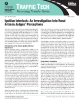 Ignition Interlock An Investigation into Rural Arizona Judges Perceptions Traffic Tech