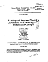 Existing and Required Modeling Capabilities for Evaluating ATM Systems and Concepts