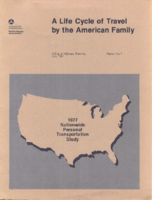 A Life Cycle of Travel by the American Family 1977 Nationwide Personal Transportation Study Report 7