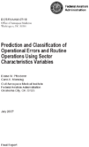 Prediction and Classification of Operational Errors and Routine Operations Using Sector Characteristics Variables