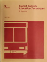 Transit Subsidy Allocation Techniques A Review  Final Report