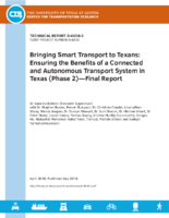 Bringing Smart Transport to Texans  Ensuring the Benefits of a Connected and Autonomous Transport System in Texas Phase 2