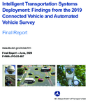 Intelligent Transportation Systems Deployment Findings from the 2019 Connected Vehicle and Automated Vehicle Survey