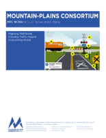 HighwayRail Grade Crossing Traffic Hazard Forecasting Model