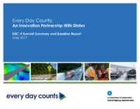 Every Day Counts An Innovation Partnership With States  EDC4 Summit Summary and Baseline Report May 2017