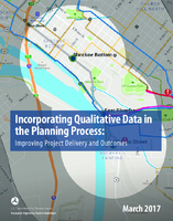 Incorporating Qualitative Data in the Planning Process Improving Project Delivery and Outcomes