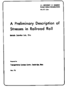 A Preliminary Description of Stresses in Railroad Rail