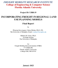 Incorporating Freight in Regional Land Use Planning Models