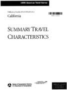 1995 American Travel Survey Summary Travel Characteristics California