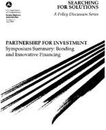 Partnership for Investment Symposium Summary Bonding and Innovative Financing