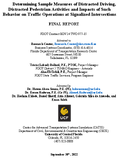 Determining Sample Measures of Distracted Driving Distracted Pedestrian Activities and Impacts of Such Behavior on Traffic Operations at Signalized Intersections