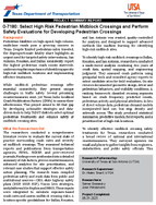 Select High Risk Pedestrian Midblock Crossings and Perform Safety Evaluations for Developing Pedestrian Crossings Project Summary