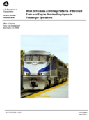 Work Schedules and Sleep Patterns of Railroad Train and Engine Service Employees in Passenger Operations Final Report