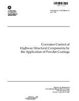 Corrosion Control of Highway Structural Components by the Application of Powder Coatings