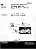 Compliance with Railroad Operating Rules and Corporate Culture Influences Results of a Focus Group and Structured Interviews