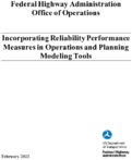 Incorporating Reliability Performance Measures in Operations and Planning Modeling Tools