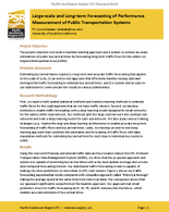 Largescale and Longterm Forecasting of Performance Measurement of Public Transportation Systems Research Brief