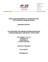 Fatigue Resistant Design Criteria for MD SHA Cantilevered Mast Arm Signal Structure