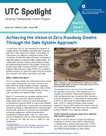 Achieving the Vision of Zero Roadway Deaths Through the Safe System Approach