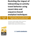 Revisiting the Impact of Teleworking on ActivityTravel Behavior Using Recent Data and SequenceBased Analytical Techniques