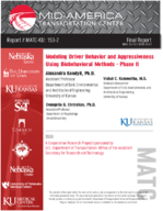 Modeling Driver Behavior and Aggressiveness Using Biobehavioral Methods  Phase II
