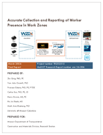 Accurate Collection and Reporting of Worker Presence in Work Zones