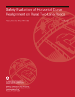 Safety Evaluation of Horizontal Curve Realignment on Rural TwoLane Roads