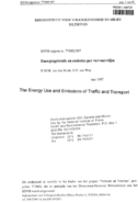 Energy Use and Emissions of Traffic and Transport