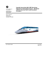 Hazards Associated with HSR Operations Adjacent to Conventional Tracks  Enhanced Literature Review Part II Draft Guidance Document