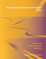 Transportation Statistics Annual Report 1999
